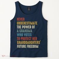 Never Underestimate The Power Of A Grandma Who Votes Tank Top thumb 2