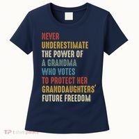 Never Underestimate The Power Of A Grandma Who Votes Women's T-Shirt thumb 0