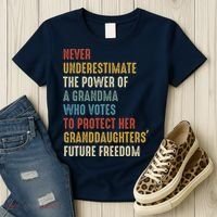 Never Underestimate The Power Of A Grandma Who Votes Women's T-Shirt thumb 3