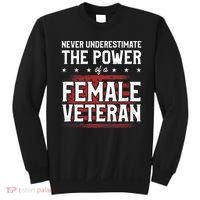 Never Underestimate The Power Of A Female Veteran Sweatshirt thumb 0
