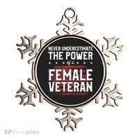 Never Underestimate The Power Of A Female Veteran Ornament thumb 0