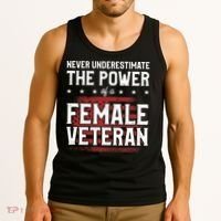 Never Underestimate The Power Of A Female Veteran Tank Top thumb 3