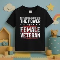 Never Underestimate The Power Of A Female Veteran Toddler T-Shirt thumb 3