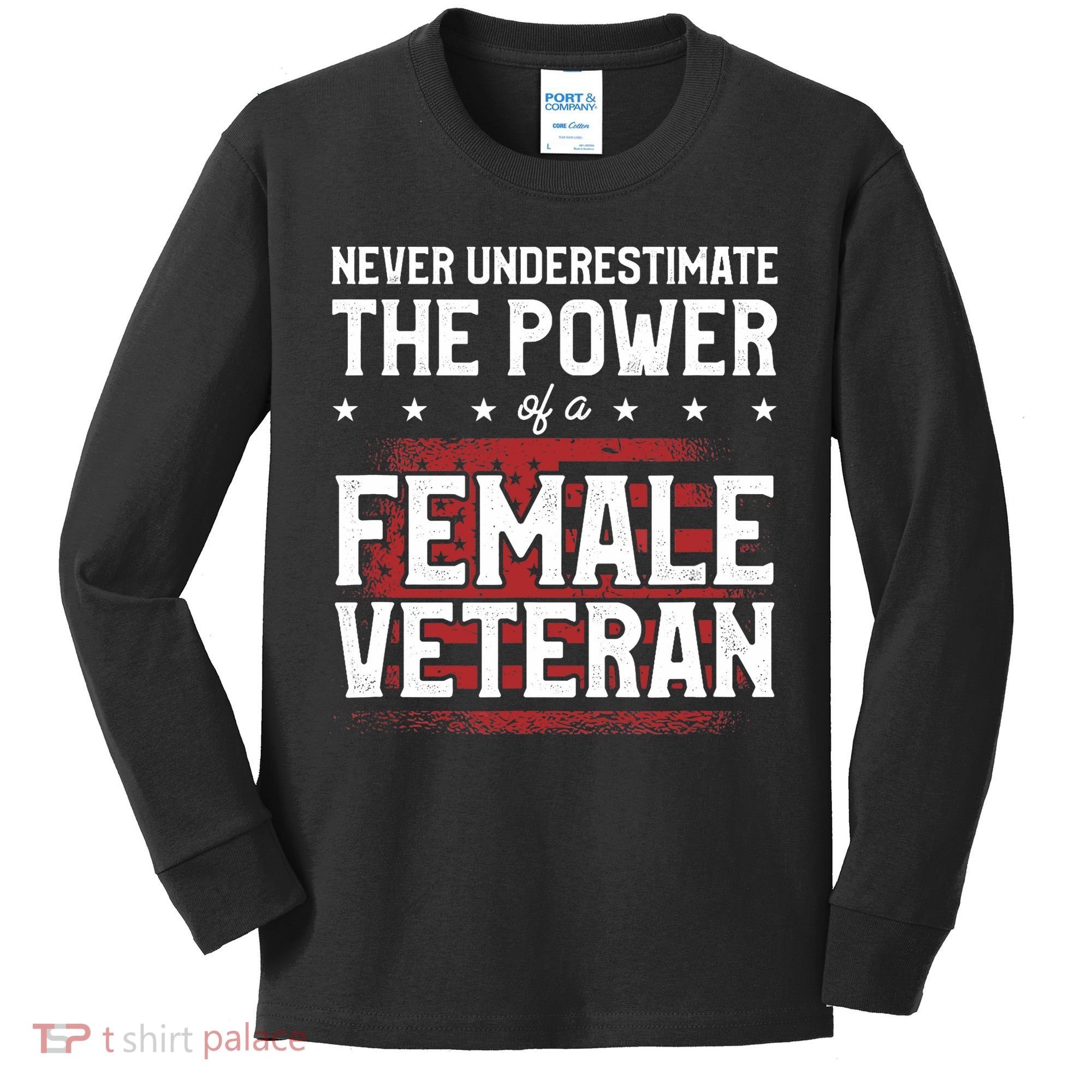 Never Underestimate The Power Of A Female Veteran Kids Long Sleeve Shirt