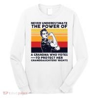 Never Underestimate The Power Of A Grandma Who Votes Long Sleeve Shirt thumb 0