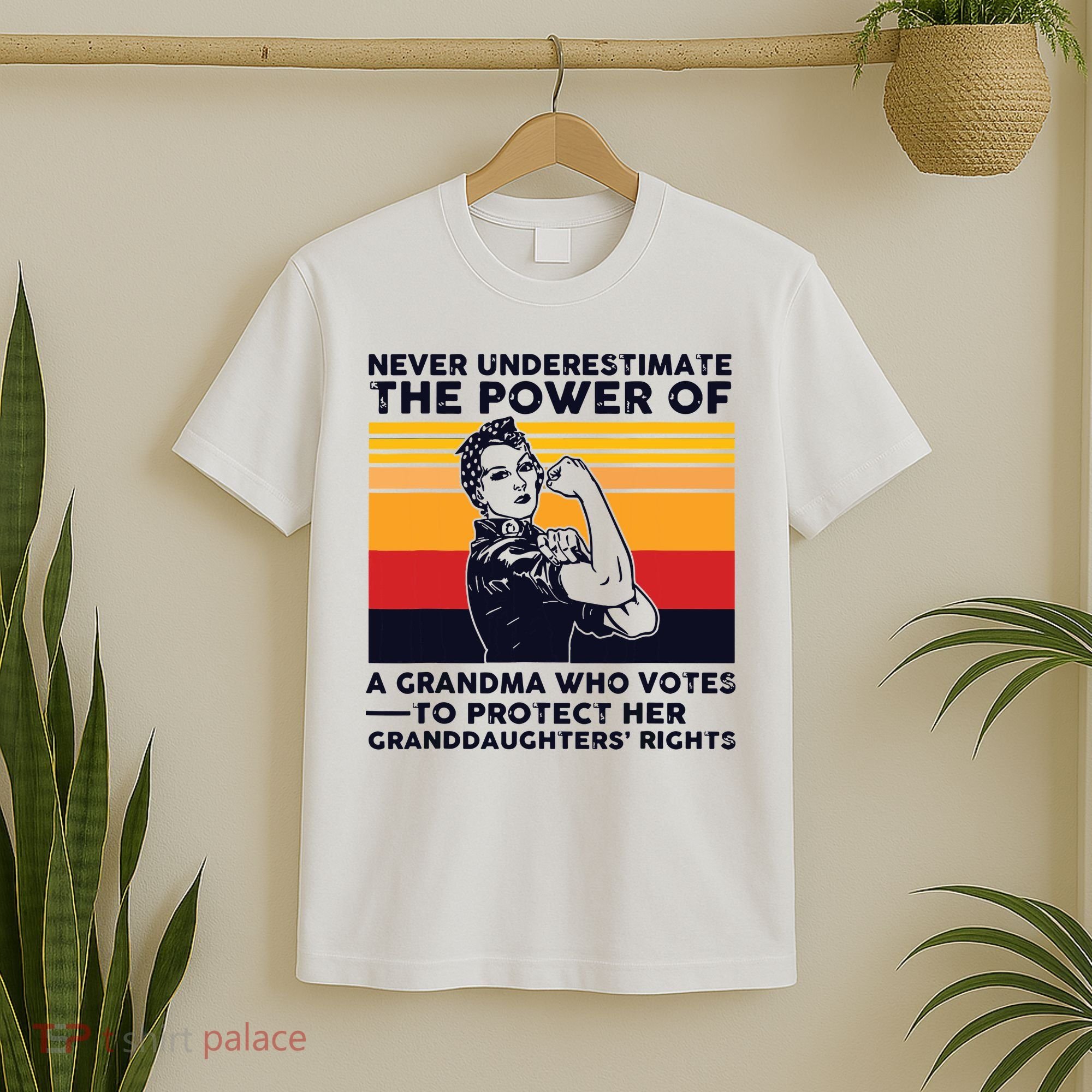 Never Underestimate The Power Of A Grandma Who Votes T-Shirt