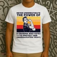 Never Underestimate The Power Of A Grandma Who Votes T-Shirt thumb 3