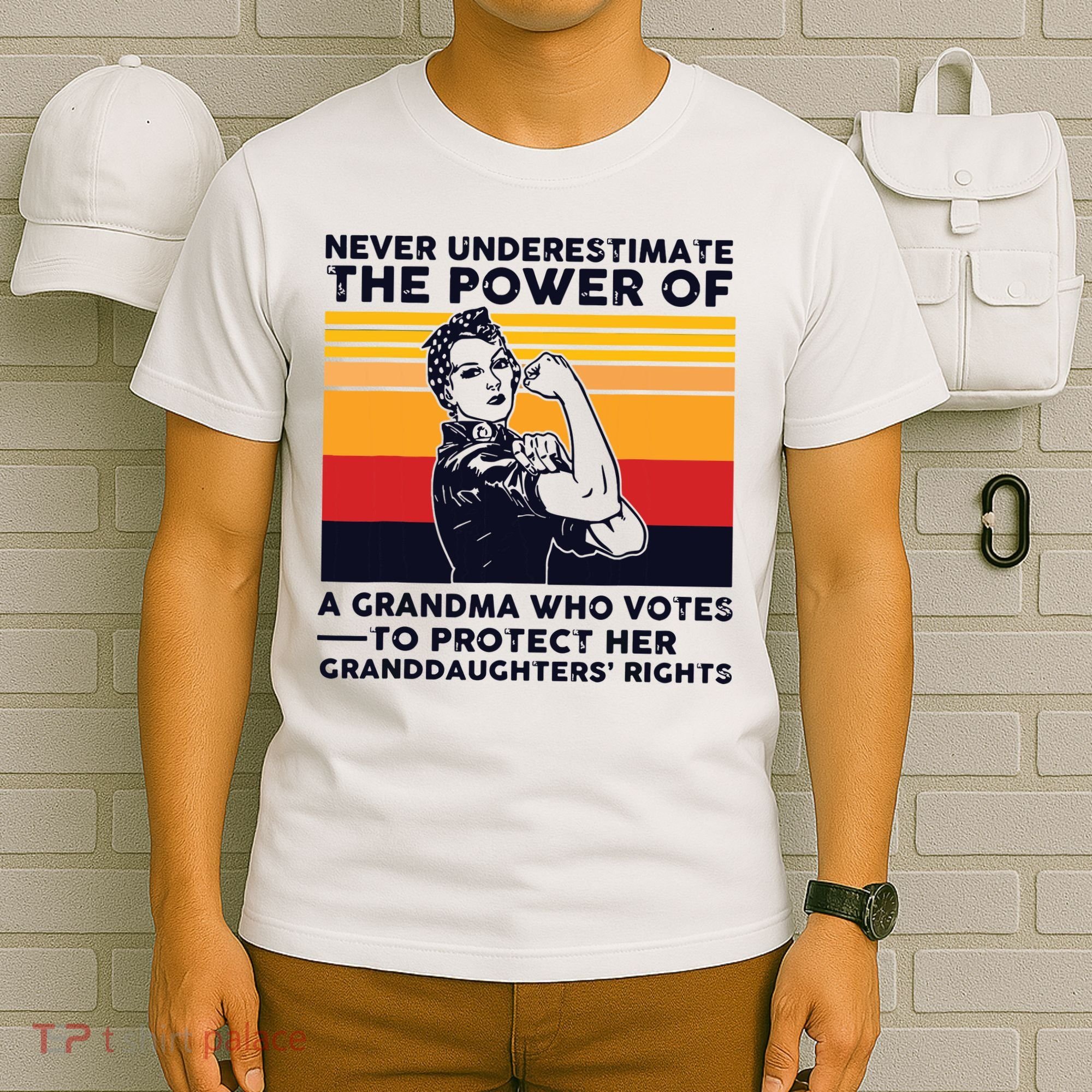 Never Underestimate The Power Of A Grandma Who Votes T-Shirt