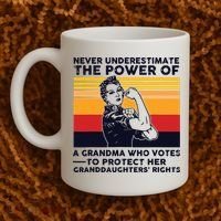 Never Underestimate The Power Of A Grandma Who Votes Coffee Mug thumb 2