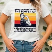 Never Underestimate The Power Of A Grandma Who Votes Women's T-Shirt thumb 2