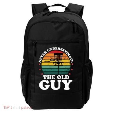 Never Underestimate The Old Guy Funny Disc Golf Frisbee Gift Backpack
