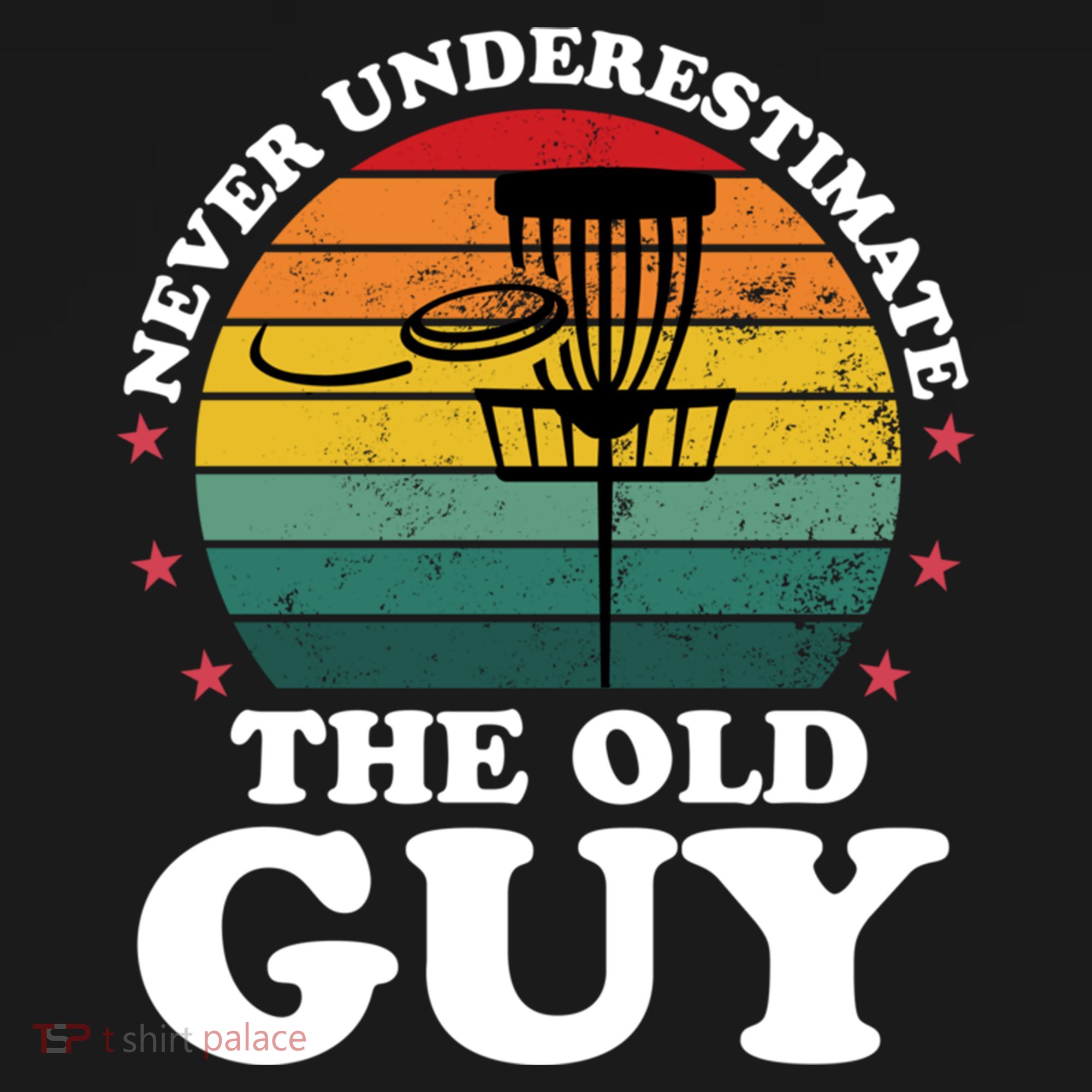 Never Underestimate The Old Guy Funny Disc Golf Frisbee Gift Pajama Set