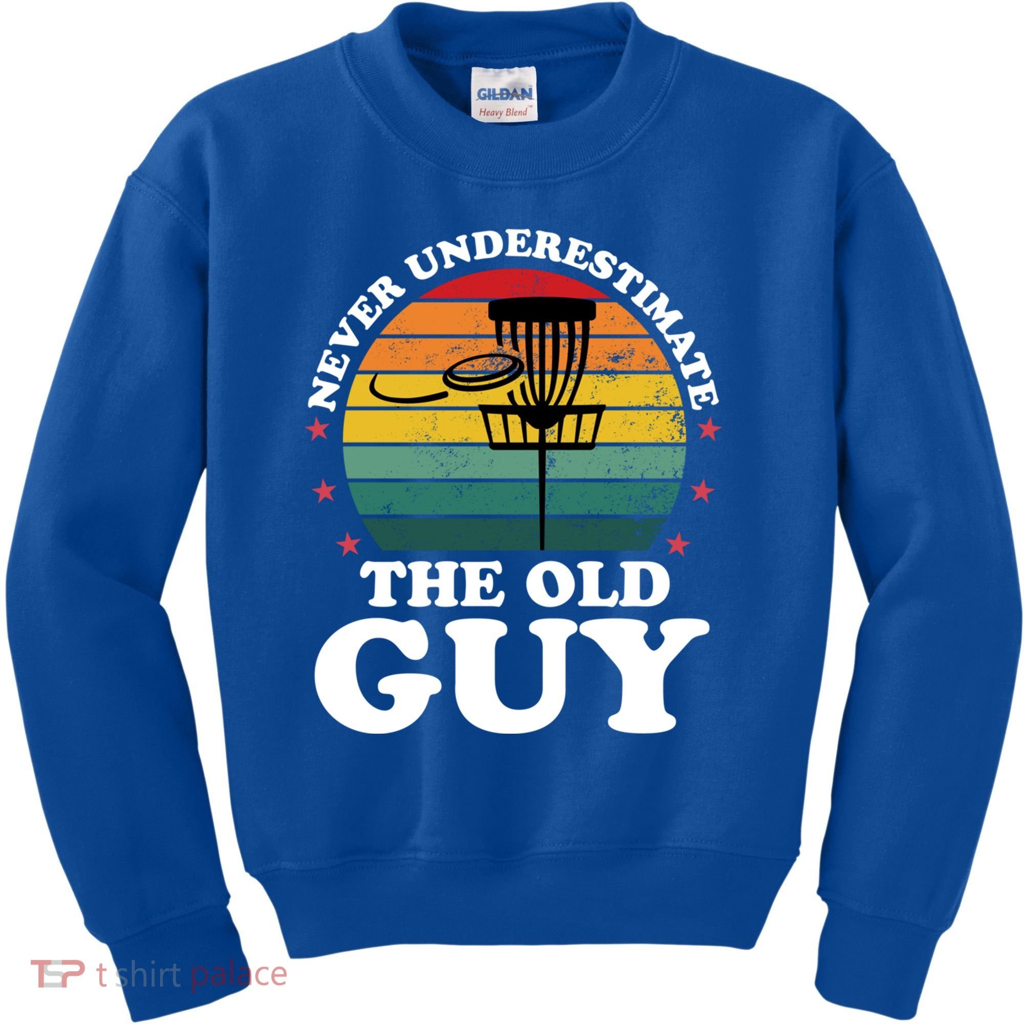 Never Underestimate The Old Guy Funny Disc Golf Frisbee Gift Kids Sweatshirt