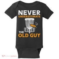 Never Underestimate The Old Guy Funny Disc Golf Frisbee Gift Baby Bodysuit thumb 0