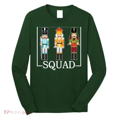 Nutcracker Squad Funny Christmas Long Sleeve Shirt