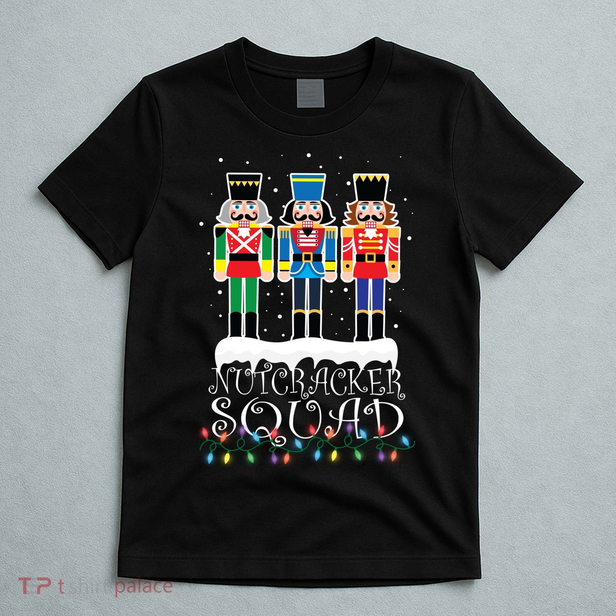 Nutcracker Squad Holiday Ballet Dance Christmas T-Shirt