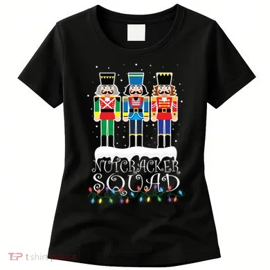 Nutcracker Squad Holiday Ballet Dance Christmas Women's T-Shirt