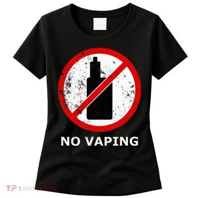 No Vaping Anti Vape Women's T-Shirt
