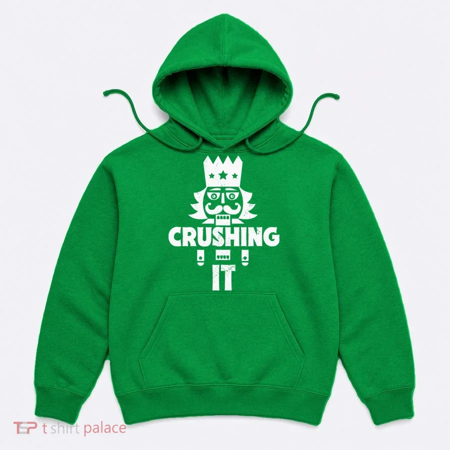 Nutcracker Vintage Christmas Nutcracker Crushing It Hoodie
