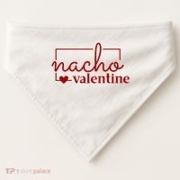 Nacho Valentine Funny Gift USA-Made Doggie Bandana thumb 0