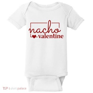 Nacho Valentine Funny Gift Baby Bodysuit