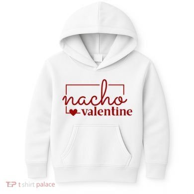 Nacho Valentine Funny Gift Kids Hoodie