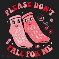 Nurse Valentine Non Slip Socks Please Dont Fall For Me Women's Sweatshirt thumb 2