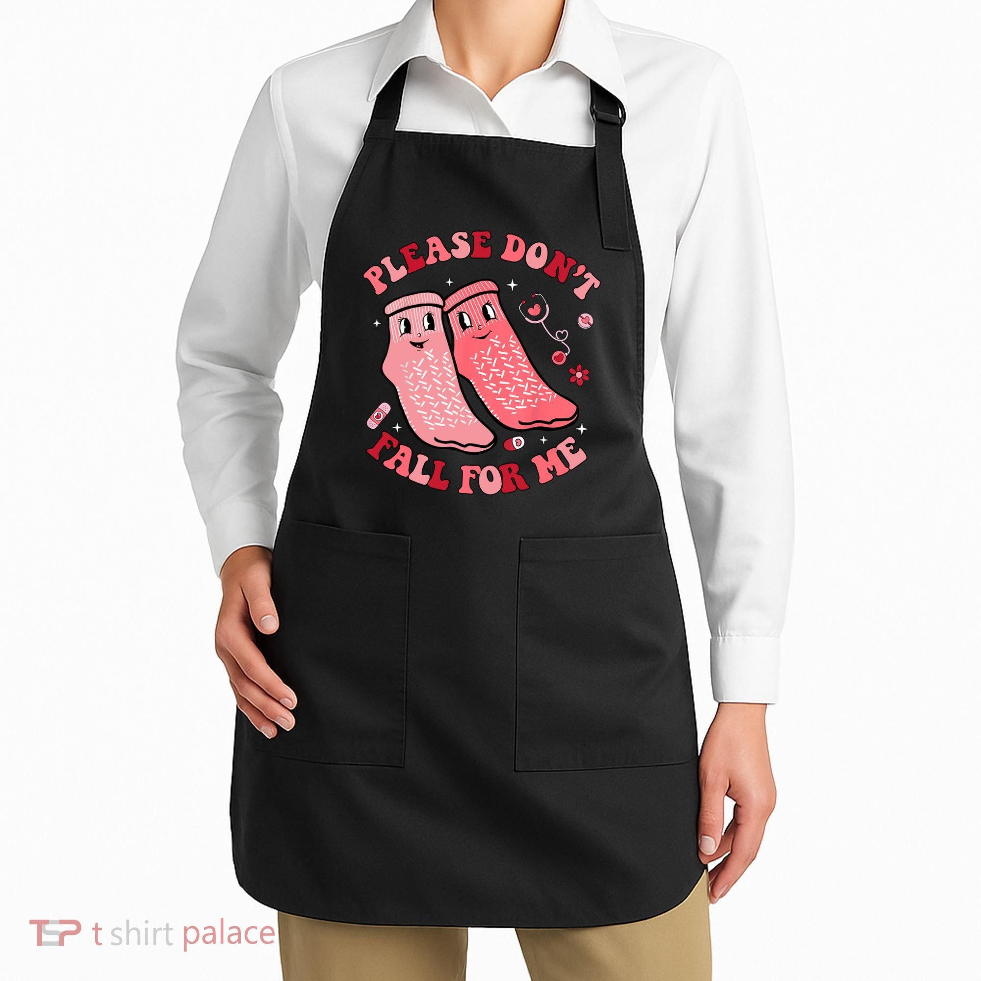 Nurse Valentine Non Slip Socks Please Dont Fall For Me Apron