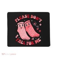 Nurse Valentine Non Slip Socks Please Dont Fall For Me Mousepad thumb 0