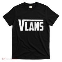 Novelty Vlans Talent Unique Network Engineering T-Shirt thumb 0