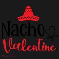 Nacho Valentine, Valentine White, Valentine For Husband, Couple Women's Tank Top thumb 5