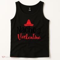 Nacho Valentine, Valentine White, Valentine For Husband, Couple Tank Top thumb 2
