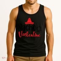 Nacho Valentine, Valentine White, Valentine For Husband, Couple Tank Top thumb 3