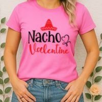 Nacho Valentine, Valentine White, Valentine For Husband, Couple Women's T-Shirt thumb 2