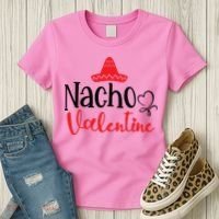 Nacho Valentine, Valentine White, Valentine For Husband, Couple Women's T-Shirt thumb 3