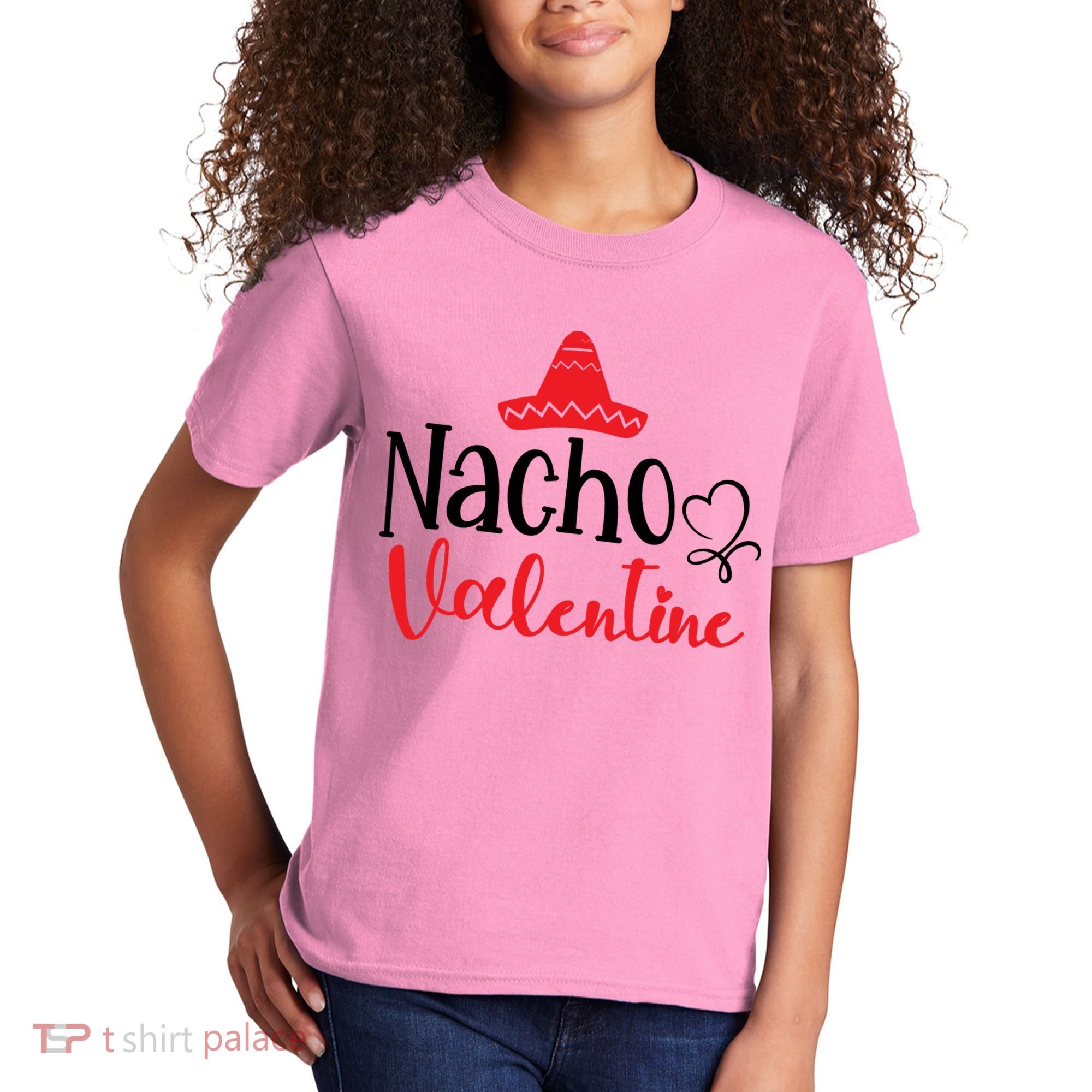 Nacho Valentine, Valentine White, Valentine For Husband, Couple Kids T-Shirt