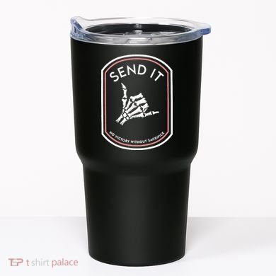 No Victory Without Sacrifice Send It Skeleton Hand Tumbler