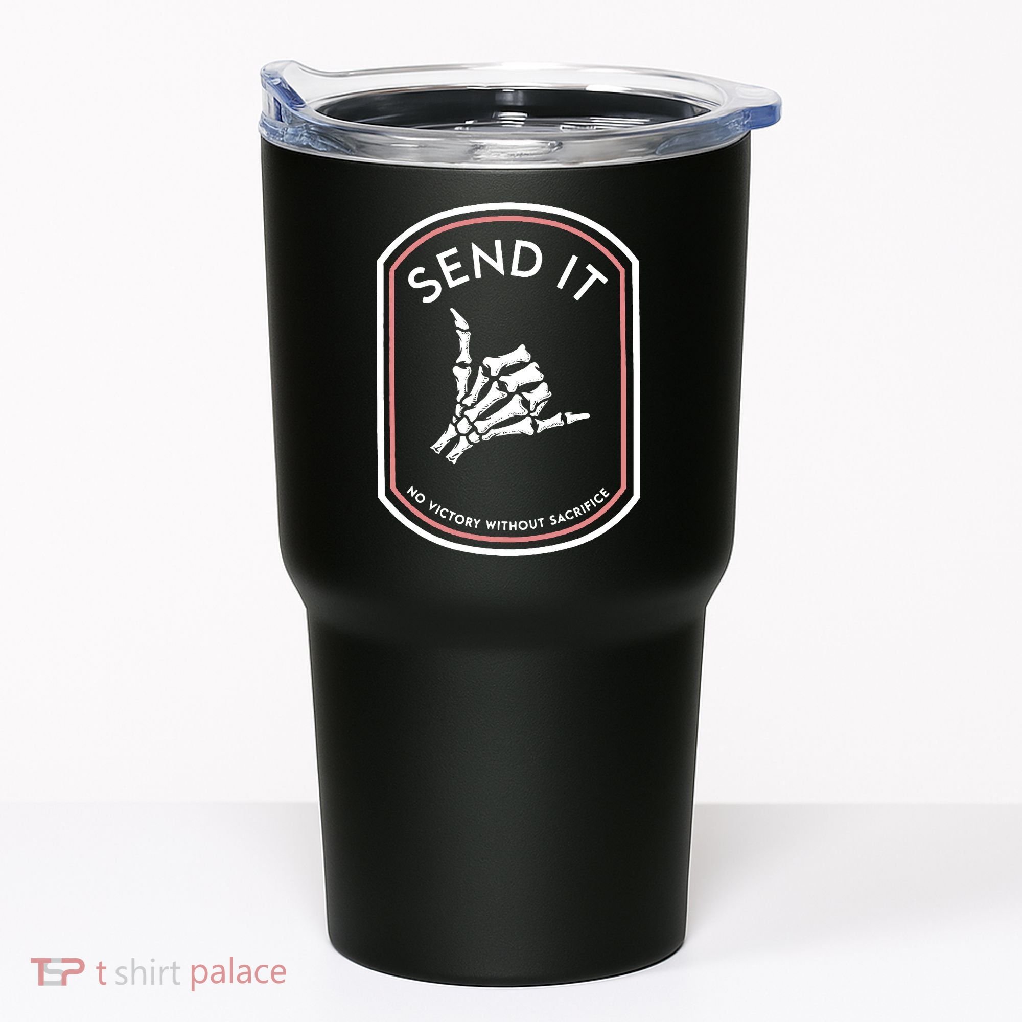 No Victory Without Sacrifice Send It Skeleton Hand Tumbler