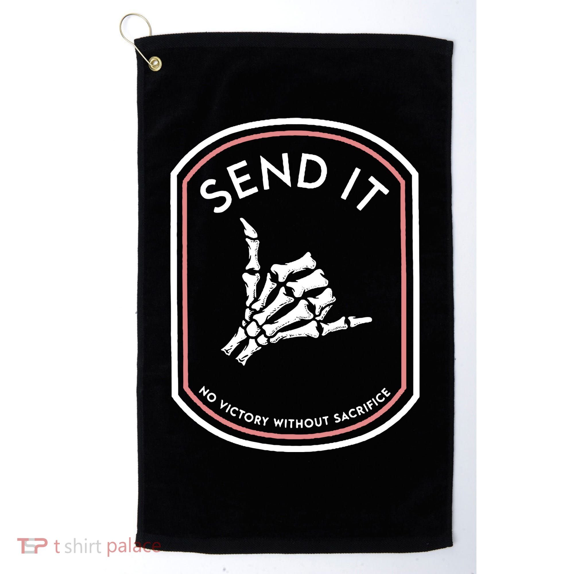 No Victory Without Sacrifice Send It Skeleton Hand Golf Towel
