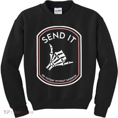 No Victory Without Sacrifice Send It Skeleton Hand Kids Sweatshirt