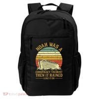 Noah Was A Conspiracy Theorist Then It Rained Christian Backpack thumb 0