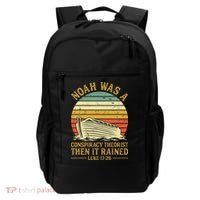 Noah Was A Conspiracy Theorist Then It Rained Christian Backpack thumb 0