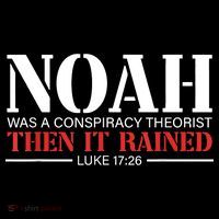 Noah Was A Conspiracy Theorist Then It Rained Coffee Mug thumb 5