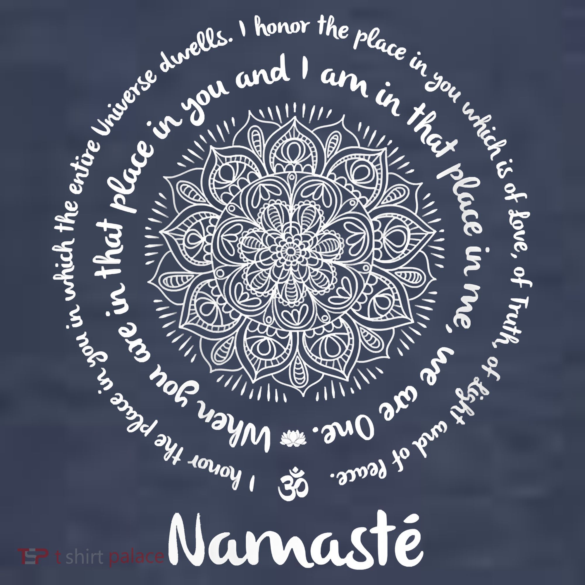 NAMASTE WE ARE ONE Meditation Sayings Mandala Yoga Gift T-Shirt