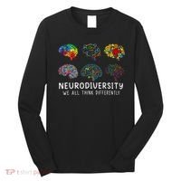 Neurodiversity We All Think Differently Brain Autism Long Sleeve Shirt thumb 0