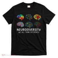 Neurodiversity We All Think Differently Brain Autism T-Shirt thumb 0