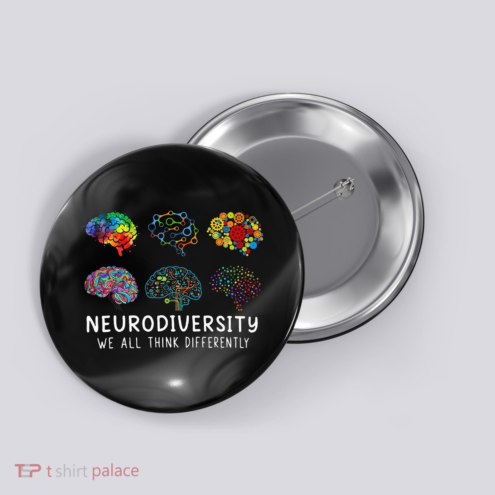 Neurodiversity We All Think Differently Brain Autism Button