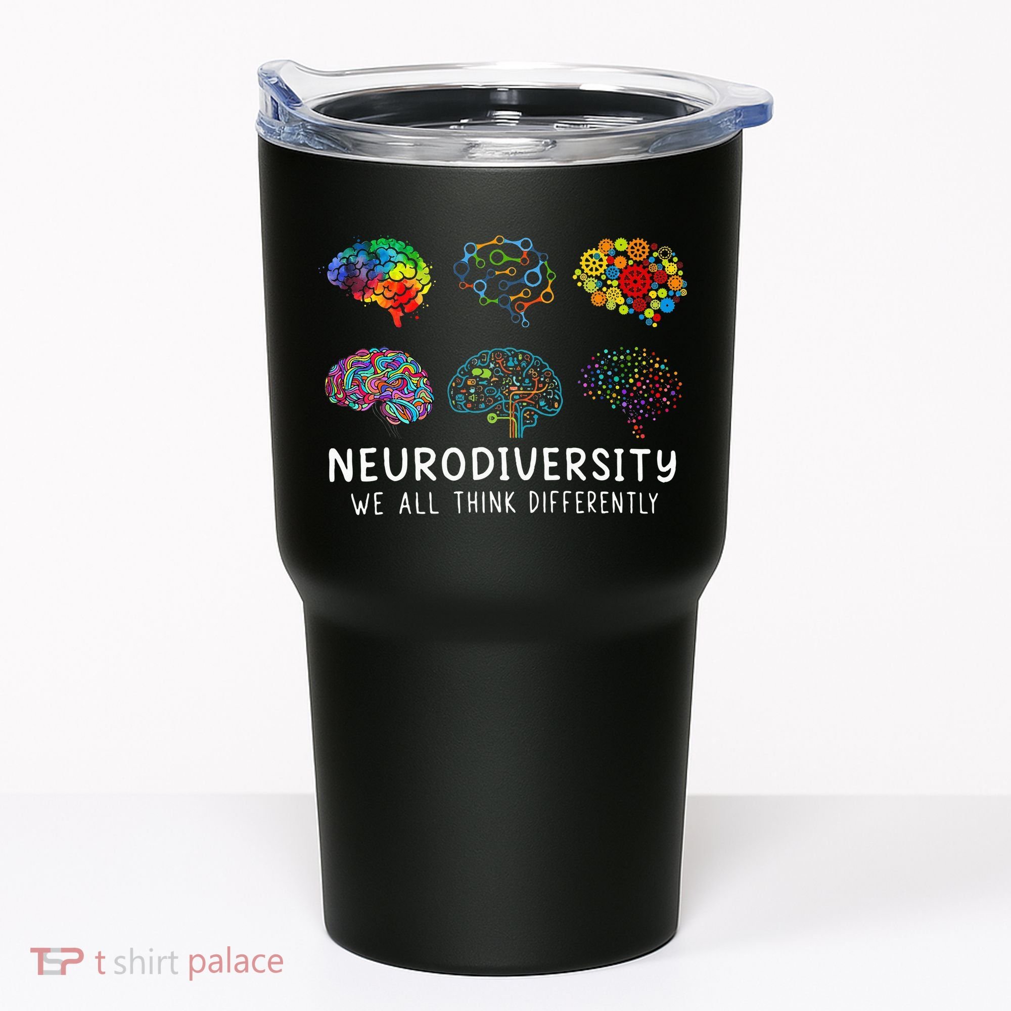 Neurodiversity We All Think Differently Brain Autism Tumbler
