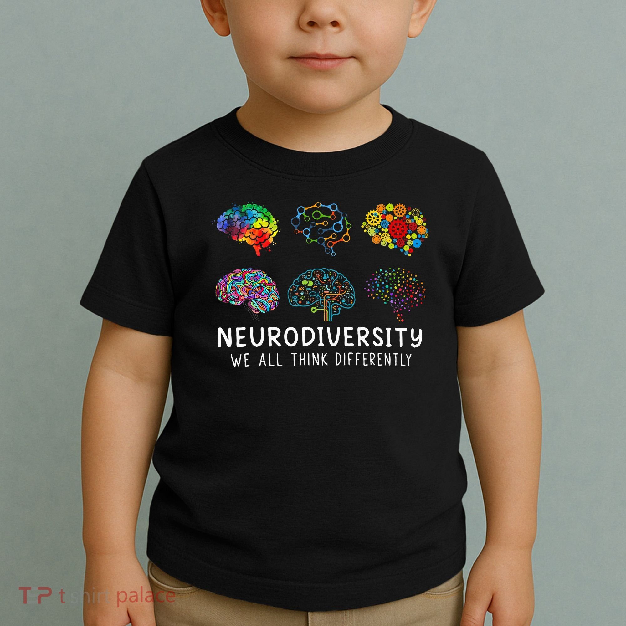 Neurodiversity We All Think Differently Brain Autism Toddler T-Shirt