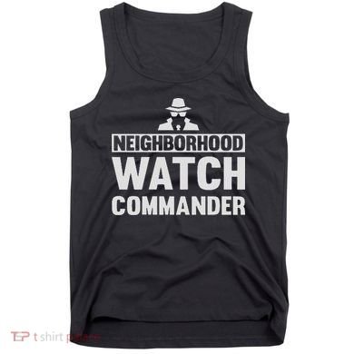 Neighborhood Watch Commander Uniform Tank Top